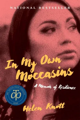 In My Own Moccasins: A Memoir of Resilience (The Regina Collection, 11) Paperback  March 21, 2020